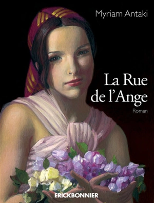 La rue de l'ange - Myriam Antaki