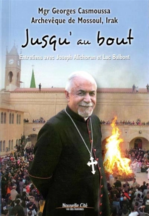 Jusqu'au bout - Georges Basilios Casmoussa