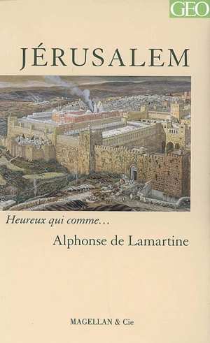 Jérusalem - Alphonse de Lamartine