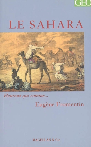 Le Sahara : récit épistolaire - Eugène Fromentin