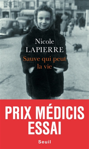Sauve qui peut la vie - Nicole Lapierre