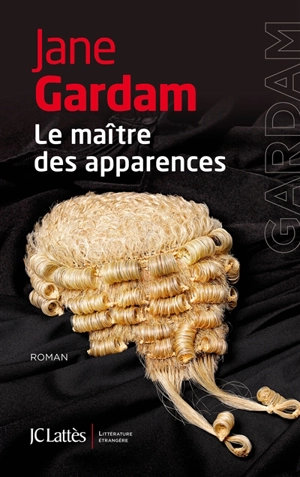 Le maître des apparences - Jane Gardam