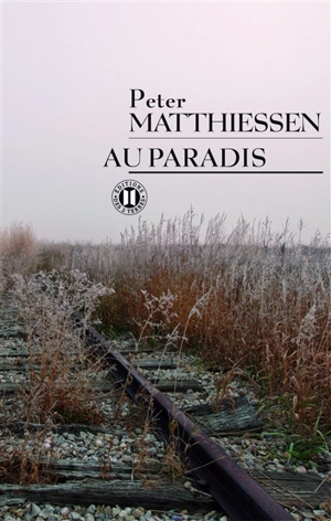 Au paradis - Peter Matthiessen