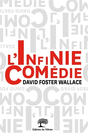 L'infinie comédie - David Foster Wallace