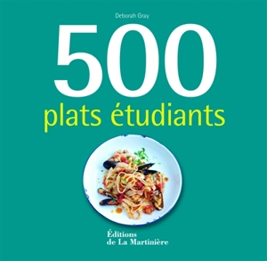 500 plats étudiants - Deborah Gray