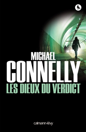 Les dieux du verdict - Michael Connelly