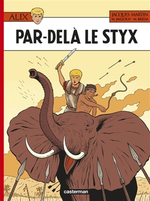 Alix. Vol. 34. Par-delà le Styx - Mathieu Breda
