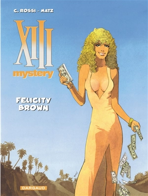 XIII mystery. Vol. 9. Felicity Brown - Matz