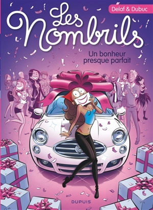 Les nombrils. Vol. 7. Un bonheur presque parfait - Maryse Dubuc