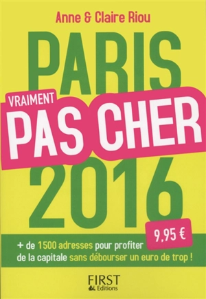 Paris vraiment pas cher 2016 - Anne Riou