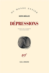 Dépressions - Herta Müller