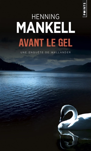 Avant le gel - Henning Mankell