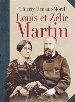 Louis et Zélie - Thierry Hénault-Morel