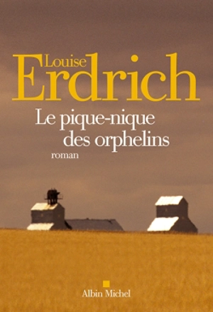 Le pique-nique des orphelins - Louise Erdrich