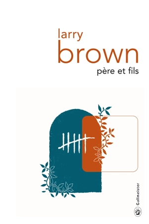 Père et fils - Larry Brown