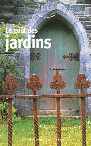 Le goût des jardins