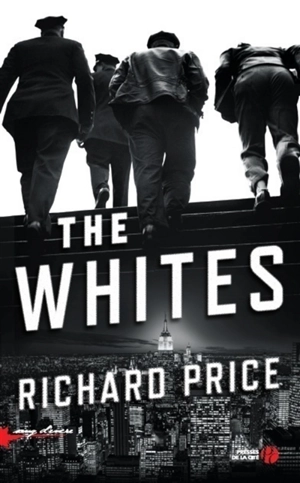 The Whites - Richard Price