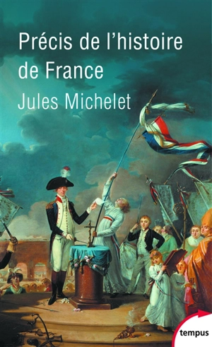 Précis de l'histoire de France - Jules Michelet