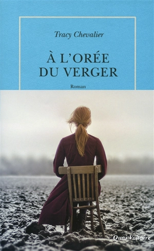 A l'orée du verger - Tracy Chevalier