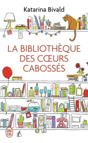 La bibliothèque des coeurs cabossés - Katarina Bivald