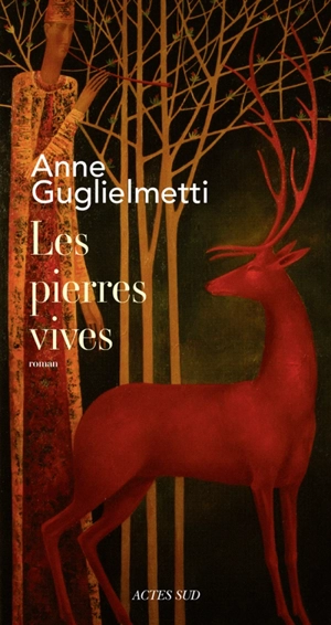 Les pierres vives - Anne Guglielmetti