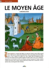 Le Moyen Age : chronologie - Bertrand Houard