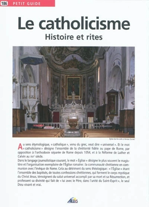 Le catholicisme : histoire et rites - André Lagaillardie