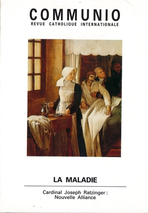 Communio, n° 133. La maladie