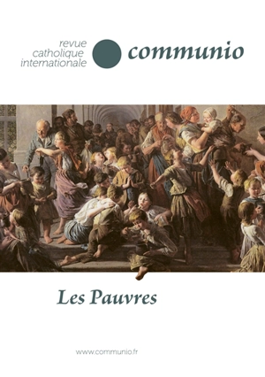 Communio, n° 240. Les pauvres