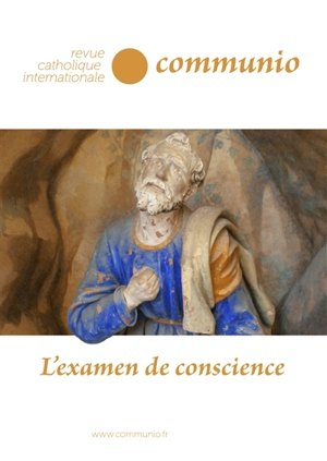 Communio, n° 241. L'examen de conscience