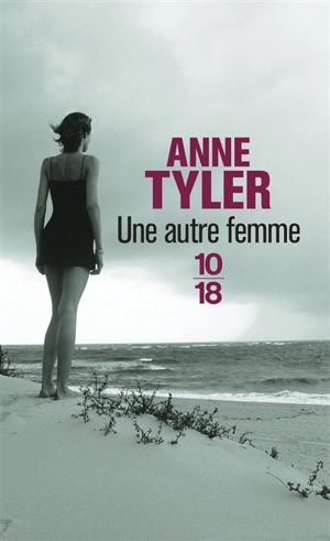 Une autre femme - Anne Tyler