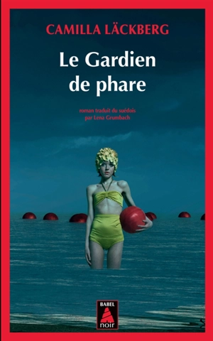 Le gardien de phare - Camilla Läckberg