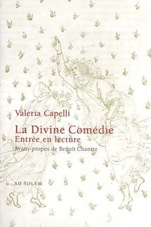 La Divine comédie : parcours et métaphores - Valérie Capelli