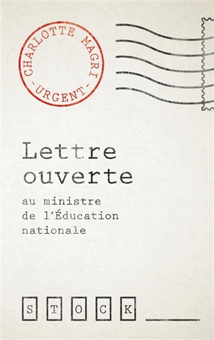 Lettre ouverte au ministre de l'Education nationale - Charlotte Magri