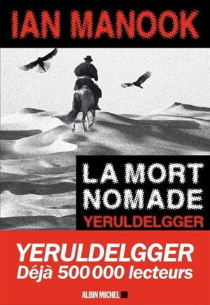 Yeruldelgger. La mort nomade - Ian Manook