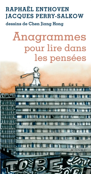 Anagrammes pour lire dans les pensées - Raphaël Enthoven