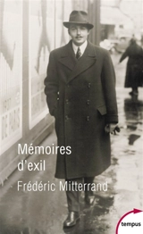 Mémoires d'exil - Frédéric Mitterrand