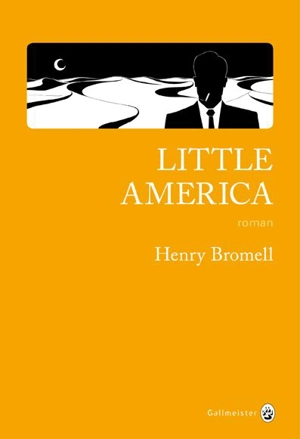 Little America - Henry Bromell