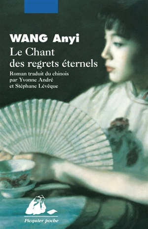 Le chant des regrets éternels - Anyi Wang