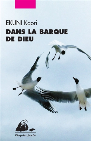 Dans la barque de Dieu - Kaori Ekuni