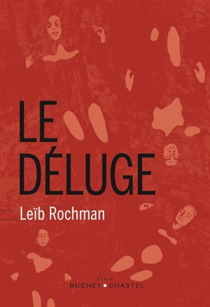 Le déluge - Leyb Rochman