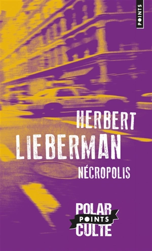 Nécropolis - Herbert H. Lieberman