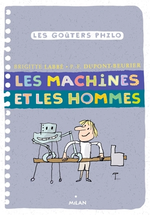 Les machines et les hommes - Brigitte Labbé