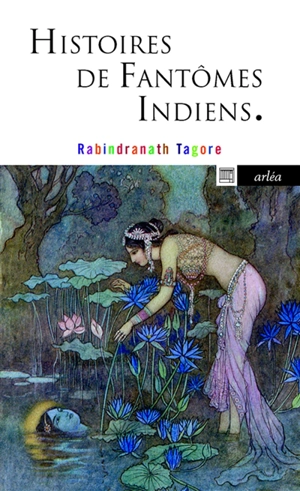 Histoires de fantômes indiens - Rabindranath Tagore