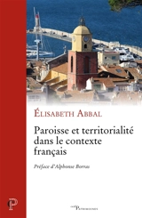 Paroisse et territorialité dans le contexte français - Elisabeth Abbal