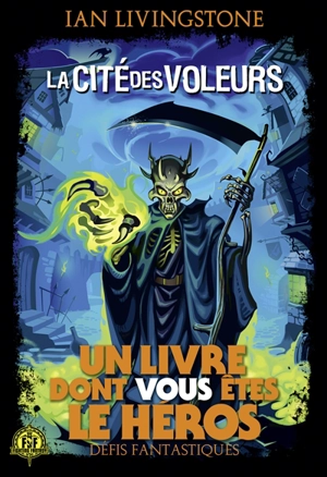 La cité des voleurs - Ian Livingstone