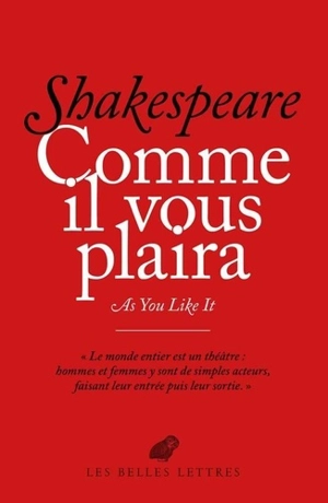 Comme il vous plaira. As you like it - William Shakespeare