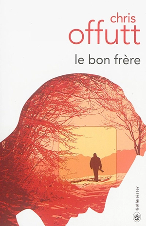 Le bon frère - Chris Offutt