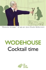 Cocktail time - Pelham Grenville Wodehouse