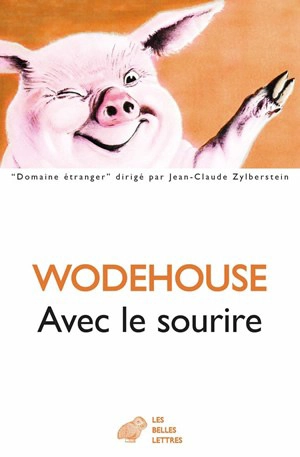 Avec le sourire - Pelham Grenville Wodehouse